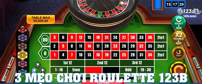 3 mẹo chơi Roulette 123B hướng dẫn bạn